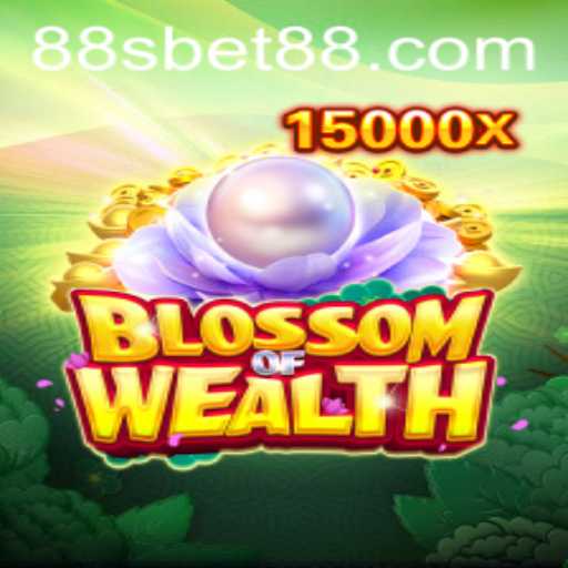 Exploring the World of BlossomofWealth: The Ultimate Guide to Sbet88's New Game